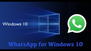 how do i install whatsapp on my computer windows 10