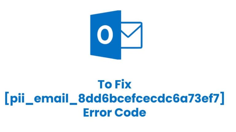 Solve [pii_email_a1e71138af63bc83222f] Error Code with Simple Steps