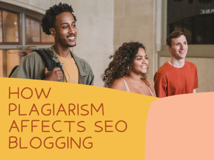Plagiarism Affect Blogging